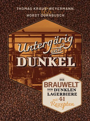 cover image of Untergärig und Dunkel